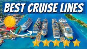 The Best Cruise Lines of 2024-See How They Rank!