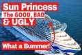 Sun Princess Cruise Ship 2024 | Our