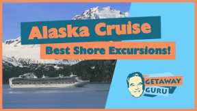 The Best Alaska Cruise Shore Excursions