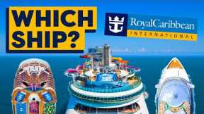Which Royal Caribbean Ship Should You Choose in 2023?