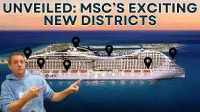 Unveiled: MSC World America's Exciting New Districts