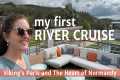My First River Cruise | Paris and The 