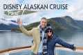 Disney Cruise Alaska VLOG Part 1 -