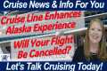 CRUISE NEWS! Enhanced Alaska Cruising 
