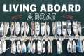 LIVING ABOARD A BOAT: the PROS &