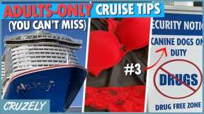 12 Adults-Only Cruise Tips You Can't Miss