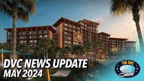 Disney Vacation Club News Update: May 2024