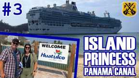 Island Princess Panama Canal Pt.3 - Huatulco (Mexico), Santa Cruz Bay Beach, 80s Pool Deck Party