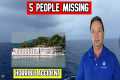 5 MISSING IN HORRIBLE CRUISE SHIP