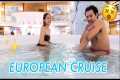10 DAYS IN A EUROPEAN CRUISE | Lovely 