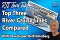 Top Three River Cruise Lines