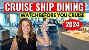 27 Cruise Dining Tips for First Time Cruisers (2024)