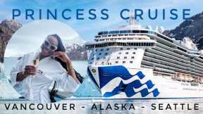 I WENT ON AN ALASKA CRUISE W/ PRINCESS CRUISES!! (VANCOUVER - ALASKA - SEATTLE)