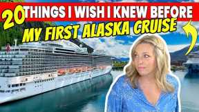 20 Things I Wish I Knew Before My First Alaska Cruise