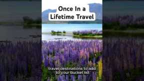 Travel Destinations You Have to See  #traveldestinations #bucketlisttravel #onceinalifetime