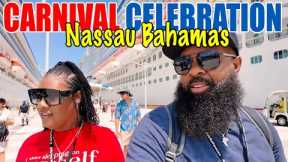 Carnival Celebration 2024 Group Cruise: Nassau Bahamas
