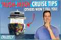 10 Hush Hush Cruise Tips No One