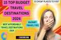 Best Places To Travel On A Budget |