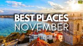 Best Places to Visit in November 2024 - Travel Video