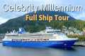 Celebrity Millennium Cruise Ship Full 