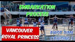 Embarkation Process | Vancouver | Princess Cruise | July 2024 | Alaska Cruise Voyage of the Glaciers