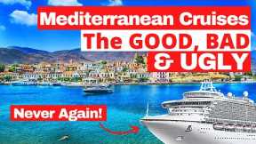 We sailed our first Mediterranean Cruise 2024 | Our Honest Full Review | The Good, Bad and Ugly