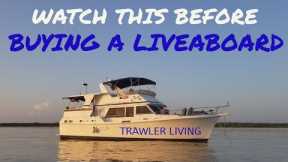 Guide to buying a liveaboard || Boat Insurance || What we wish we knew || TRAWLER LIVING || S2E12