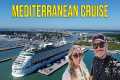 Our FIRST Mediterranean Cruise on