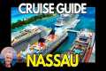 NASSAU Bahamas Cruise Guide 2024: