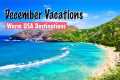 Best Warm December Vacations | USA