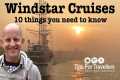 Windstar Cruises - 10 Things You Need 