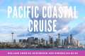 Pacific Coastal Cruise on the Holland 