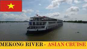 THE ASIAN CRUISE | MEKONG RIVER | COMBODIA - ANGKOR WAT  |  WITH  JANE MCDONALD .