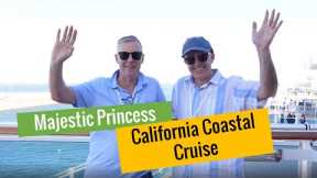 Majestic Princess, California Coastal cruise