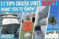 11 Tips Cruise Lines DON'T Want You