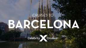 Barcelona with Celebrity Cruises: Architecture, Cuisine, and Culture