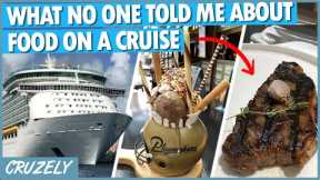 What I Wish I Knew About Food on a Cruise Before I Sailed